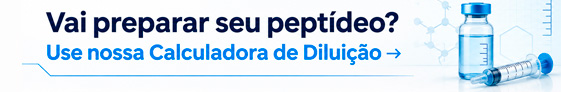 Vai preparar seu peptídeo? Use nossa Calculadora de Diluição